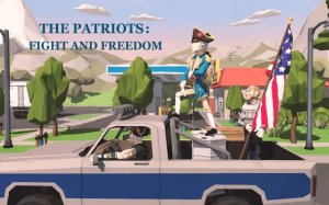 The Patriots: Fight and Freedom - Action Adventure Game - Ludoryx free online game